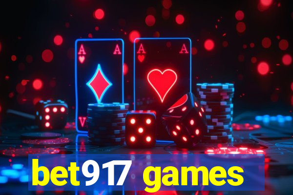 bet917 games